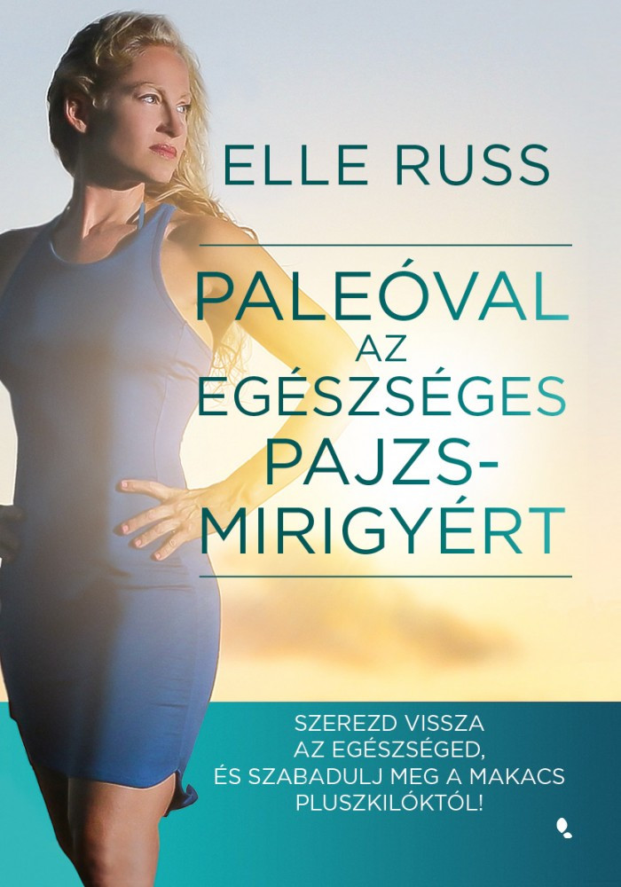 Elle Russ: Paleo für eine gesunde Schilddrüse