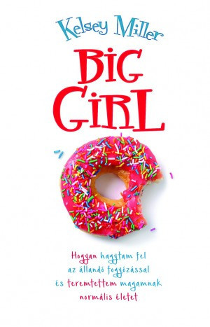 Kelsey Miller: Big Girl 1 Stk