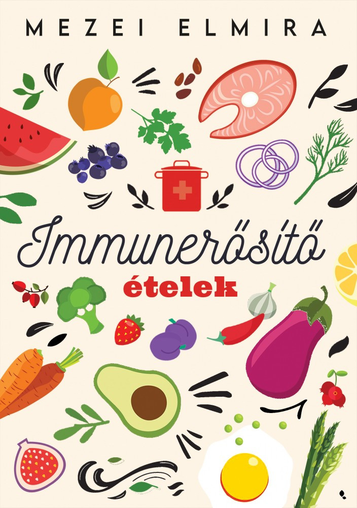 Mezei Elmira: Immune-boosting foods 1 pcs