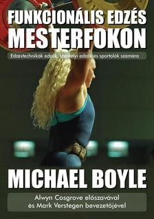 Michael Boyle: Functional Training at its Best 1 pc.