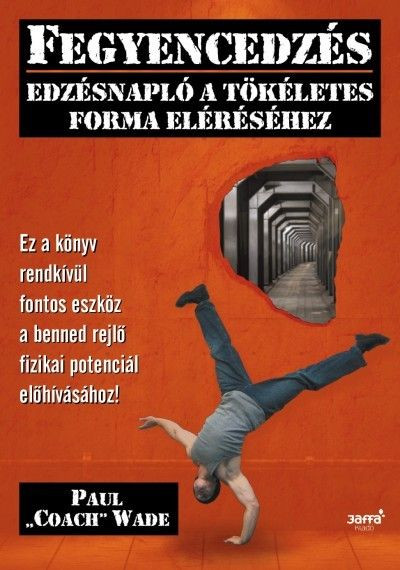 Paul Coach Wade: Väzenia cvičenia Tréningový denník 1 ks