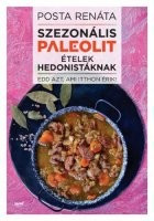 Renáta z Pošty: Sezónne paleo jedlá pre hedonistov 1 ks.
