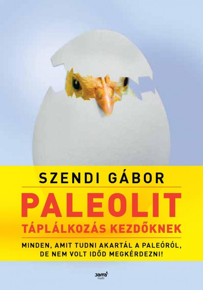 Szendi Gábor: Dieta paleolityczna dla początkujących - drugie wydanie 1 szt.