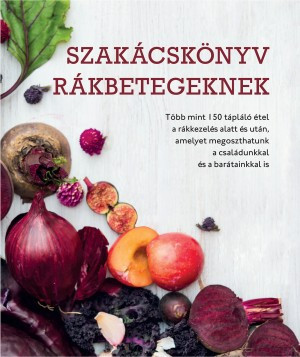 Clare Shaw: Kuchařka pro pacienty s rakovinou